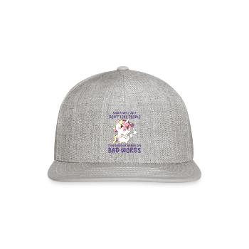 I Just Dont Like People They Are Me Wanna Say Bad - Snapback Baseball Cap - heather gray - Front