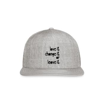 love it or change it trending - Snapback Baseball Cap - heather gray - Front