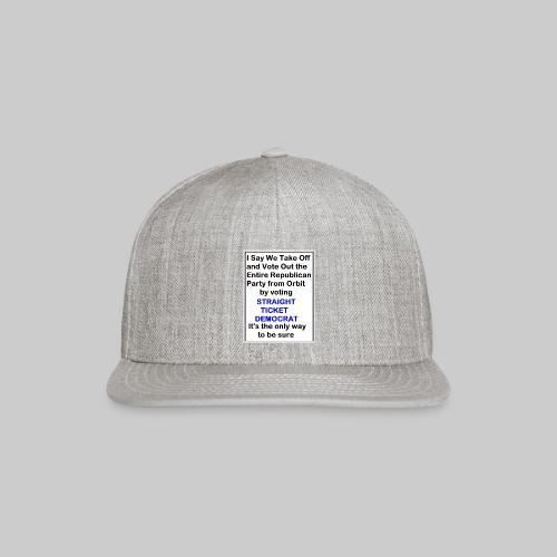 Straight Democrat To Be Sure Portrait - Snapback Baseball Cap