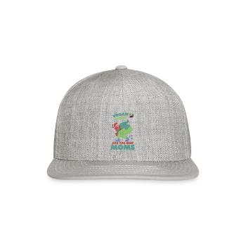 Vegan mothers are the best mothers - Snapback Baseball Cap - heather gray - Front