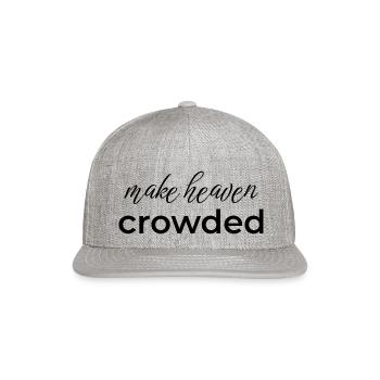 Message of wisdom (religious quotes) - Snapback Baseball Cap - heather gray - Front