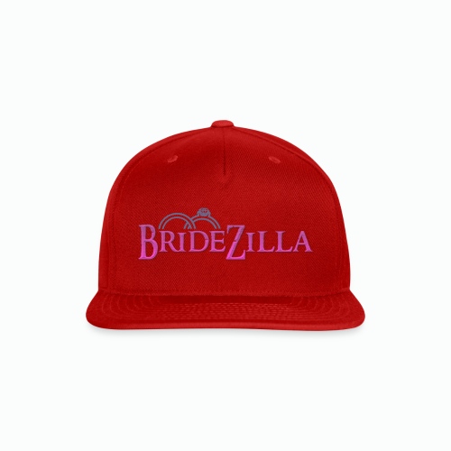 Bridezilla - Snapback Baseball Cap