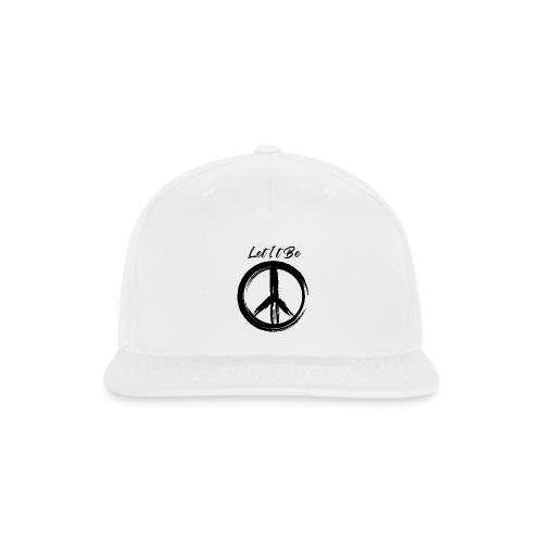 Let It Be - Snapback Baseball Cap