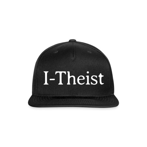 I-Theist - Snapback Baseball Cap