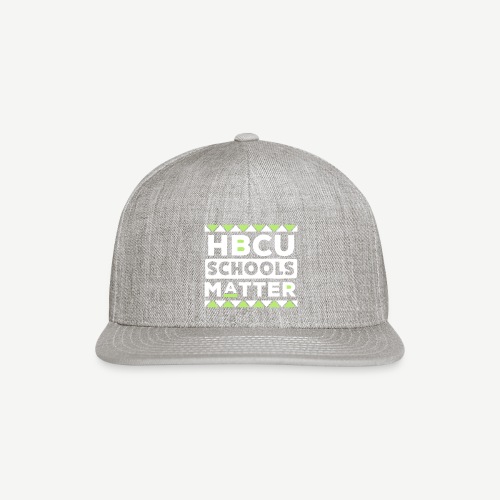 HBCU Schools Matter - Snapback Baseball Cap