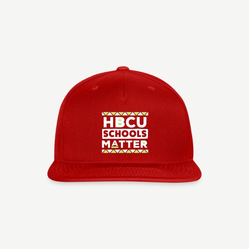HBCU Schools Matter - Snapback Baseball Cap
