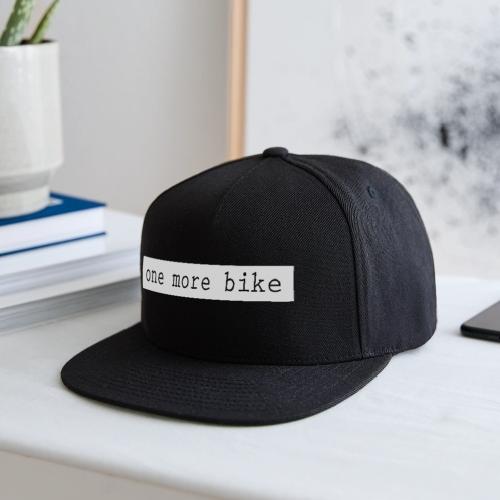 One More Bike - Snapback Baseball Cap