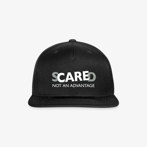 Care - Not an Advantage free color choice - Snapback Baseball Cap