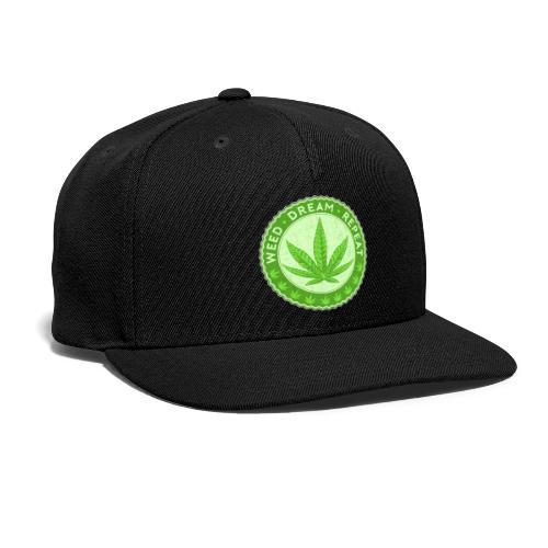 Weed Dream Repeat - Snapback Baseball Cap