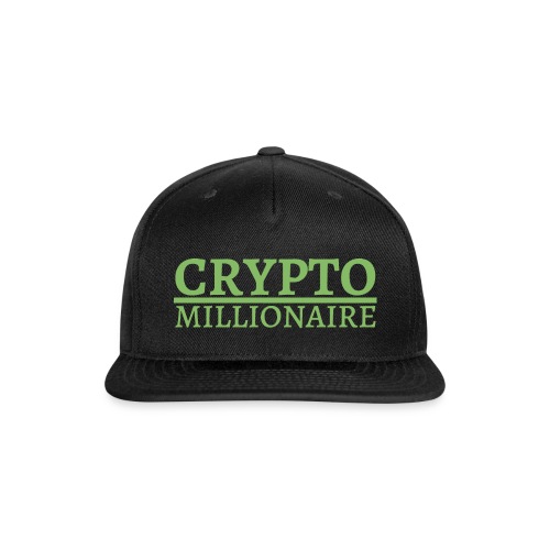 Crypto Millionaire (green money color) - Snapback Baseball Cap