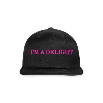 I'm A Delight - Snapback Baseball Cap - black - Front