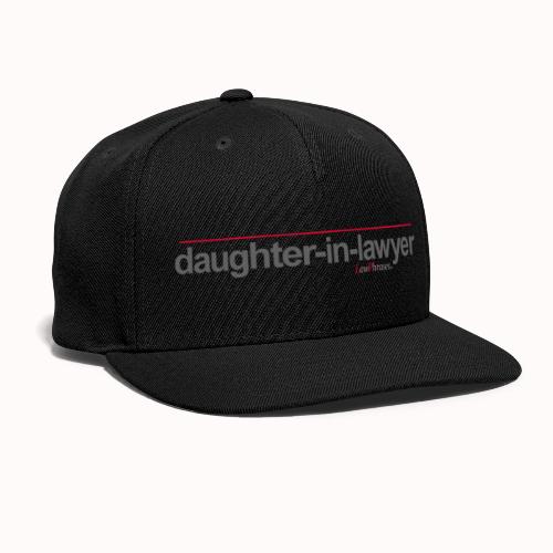 daughter-in-lawyer - Snapback Baseball Cap