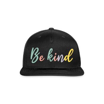 Be Kind Pastel Script Tee - Snapback Baseball Cap - black - Front