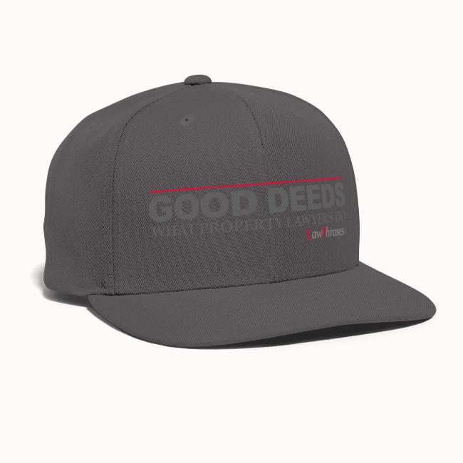 GOOD DEEDS WHAT PROPERTY LAWYERS DO