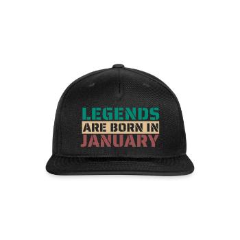 Legends are Born in January - Snapback Baseball Cap - black - Front
