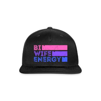 Bi Wife Energy - Snapback Baseball Cap - black - Front