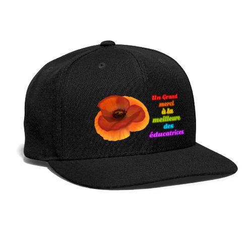 Thank you to the best educator - Snapback Baseball Cap