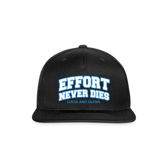 Effort Never Dies