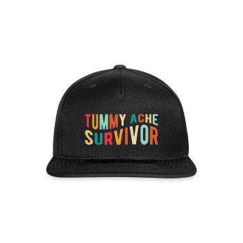 Tummy Ache Survivor - Snapback Baseball Cap - black - Front