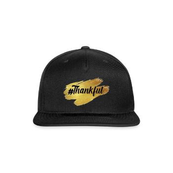 Glow in Gold Thankful - Snapback Baseball Cap - black - Front