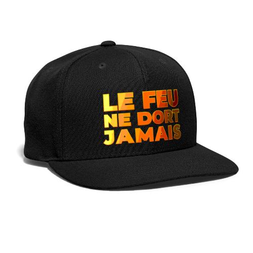 Fire never sleeps - Snapback Baseball Cap