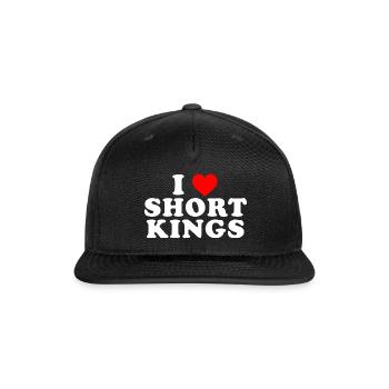 I Love Short Kings - Snapback Baseball Cap - black - Front