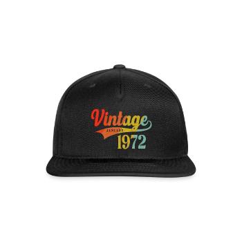 January 1972 Birthday Vintage January 1972 Awesome - Snapback Baseball Cap - black - Front