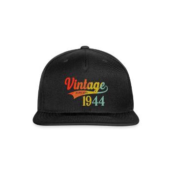 January 1944 Birthday Vintage January 1944 Awesome - Snapback Baseball Cap - black - Front
