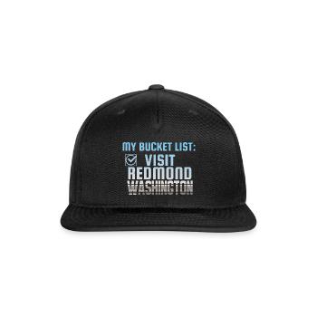 Redmond Washington Bucket List Home Town - Snapback Baseball Cap - black - Front