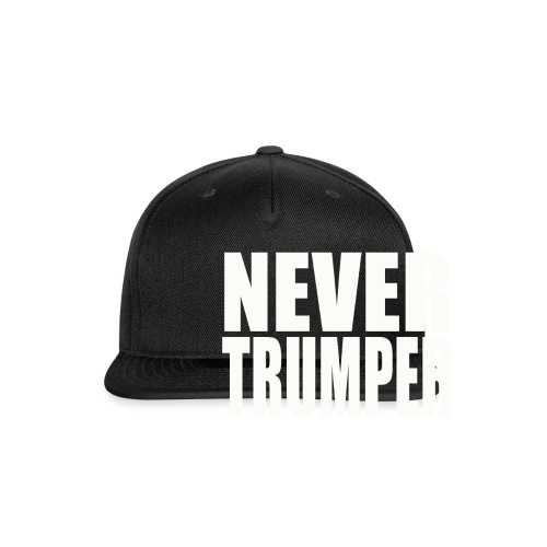 never trumper - Snapback Baseball Cap