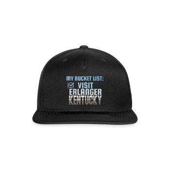 Erlanger Kentucky Bucket List Home Town - Snapback Baseball Cap - black - Front