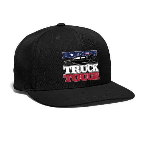 Houston, Truck Tough! - Snapback Baseball Cap