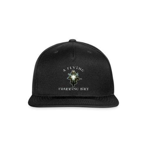 A Flying Frakking Bike - Snapback Baseball Cap