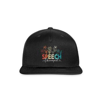 Speech Language Therapy Slp Pathologist - Snapback Baseball Cap - black - Front