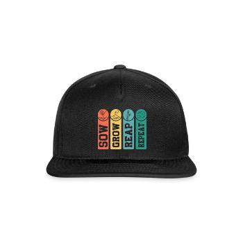 Sow, Grow, Reap, Repeat Farmer Farming - Snapback Baseball Cap - black - Front