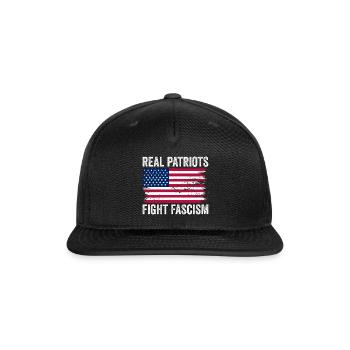 Real Patriots Fight Fascism Anti Fascism - Snapback Baseball Cap - black - Front