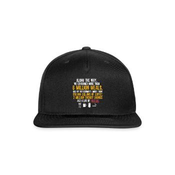 6 Million Meals 2 Million Energy Drinks - Snapback Baseball Cap - black - Front