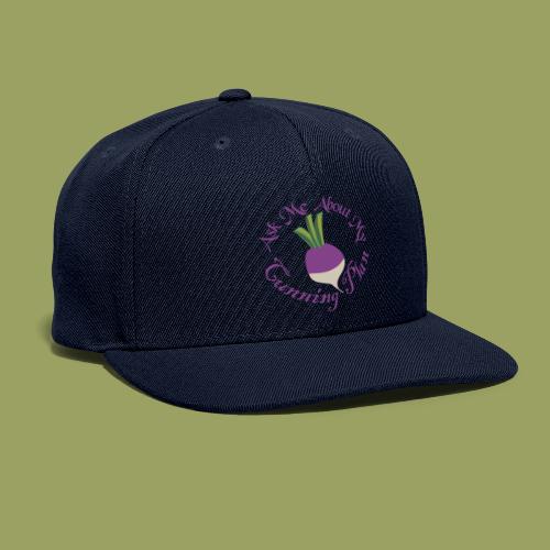 Ask Me About My Cunning Plan - Snapback Baseball Cap