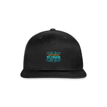 BAKERY SUPERVISOR not magican - Snapback Baseball Cap - black - Front