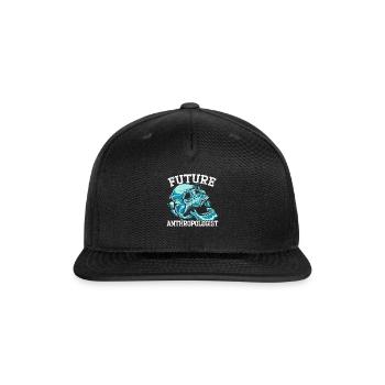 Future Anthropologist Prehistoric Anthropology - Snapback Baseball Cap - black - Front