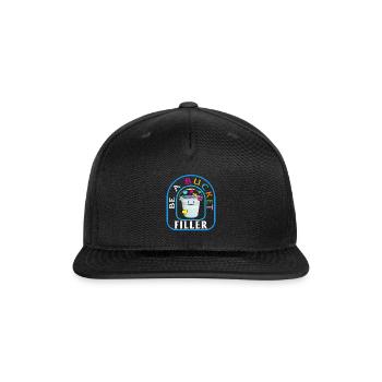 Positivity Shirt, Be A Bucket Filler Tee, School - Snapback Baseball Cap - black - Front