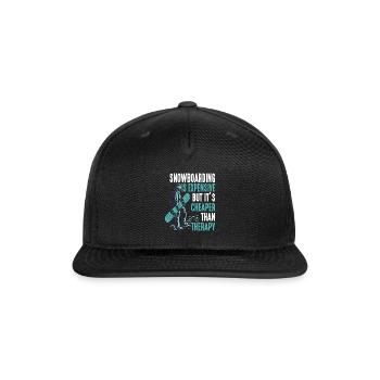 Snowboarding Is Cheaper than Therapy Snowboarder - Snapback Baseball Cap - black - Front