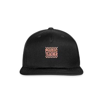Music Teacher Shirt, Back To School Supplies - Snapback Baseball Cap - black - Front
