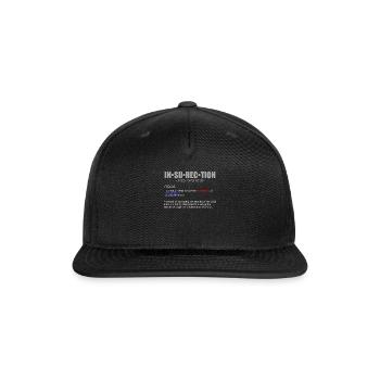 Insurrection definition A violet uprising against - Snapback Baseball Cap - black - Front
