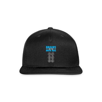 Brains Are The New Abs Neuroscience Neuroscientist - Snapback Baseball Cap - black - Front