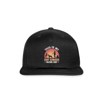 This Is My Giant Schnauzer Walking - Snapback Baseball Cap - black - Front