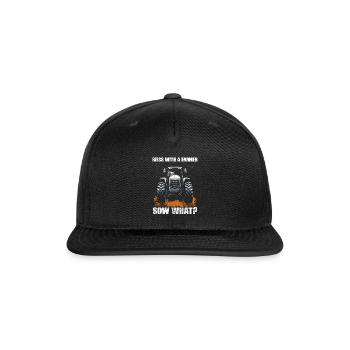 Mess With A Farmer Sow What? Tractor Gift - Snapback Baseball Cap - black - Front