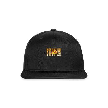 Pizza Shirt, Slice Slice Baby Tee, Gift For - Snapback Baseball Cap - black - Front
