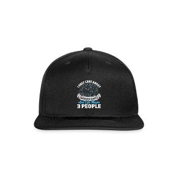 Only Care About Neuroscience & Maybe 3 People - Snapback Baseball Cap - black - Front