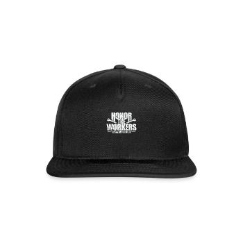 Honour the Workers Happy Labor Day - Snapback Baseball Cap - black - Front